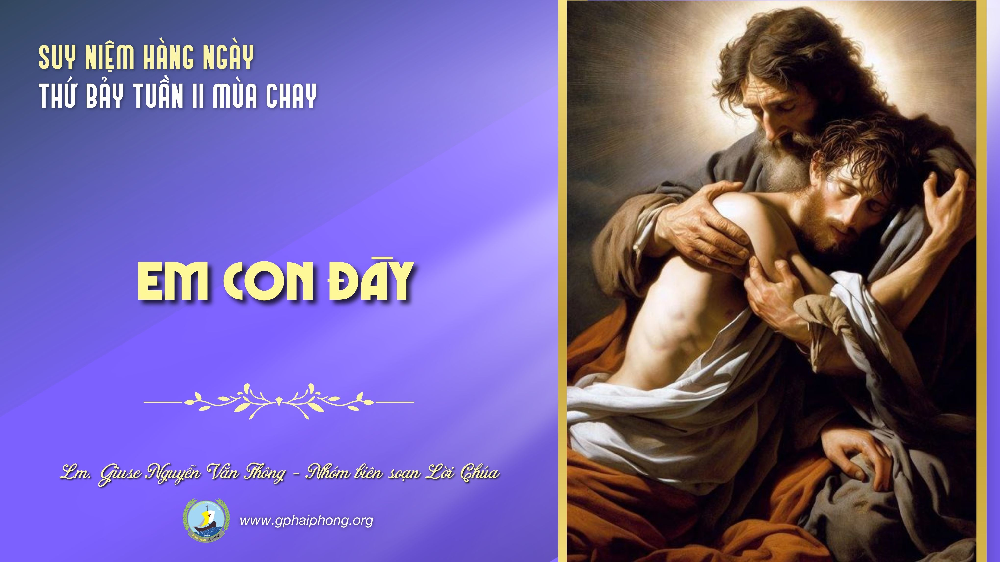 Suy niệm Lời Chúa hằng ngày | Thứ Bảy tuần II mùa Chay